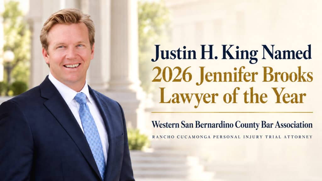 Justin H. King, Rancho Cucamonga personal injury trial attorney and 2026 Jennifer Brooks Lawyer of the Year honoree